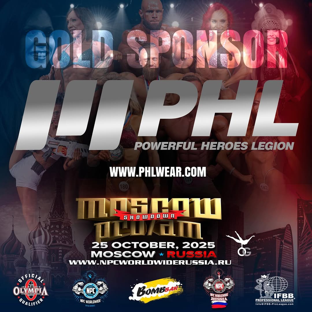 Sponsored by PHL - Moscow Showdown Pro/Am 2025 REGIONAL QUALIFIER/ OLYMPIA QUALIFIER - Бодибилдинг форум AnabolicShops