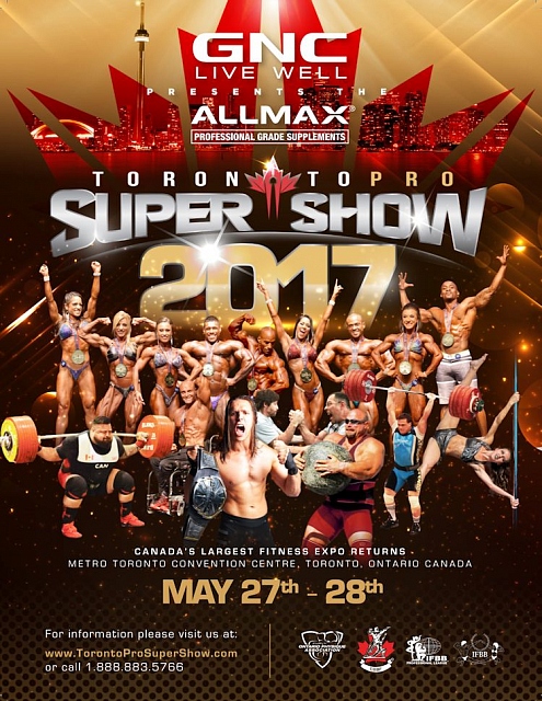 Toronto Pro SuperShow 2017 - Бодибилдинг форум AnabolicShops